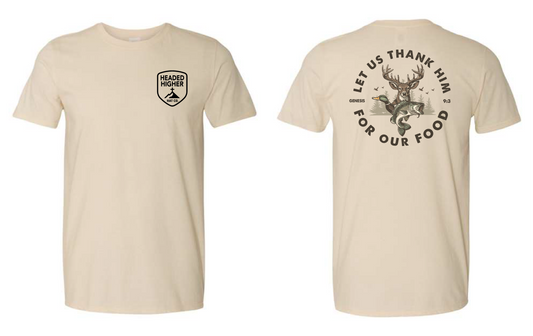 Let Us Thank Him For Our Food Tee