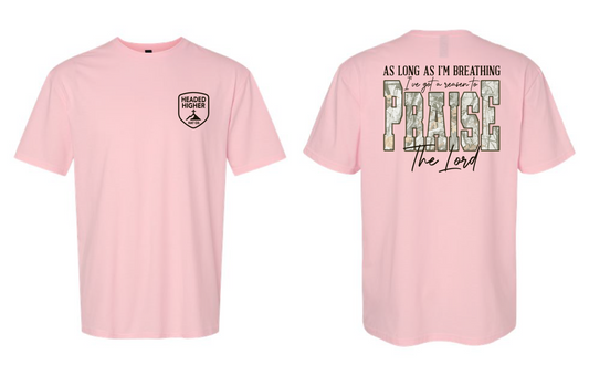 Praise the Lord Tee- Pink